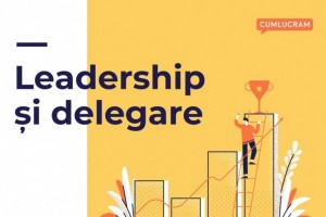 Leadership și delegare