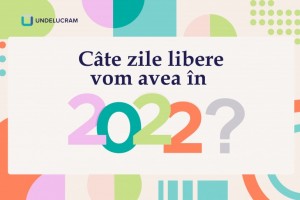 Câte zile libere vom avea în 2022 in Republica Moldova?